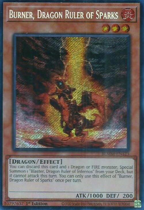 Burner, Dragon Ruler of Sparks [BLMM-EN123] Secret Rare