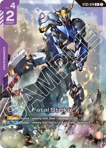 Fatal Strike (C+) - Starter Deck 05: Iron Bloom (ST05)